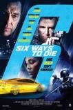 6 Ways To Die (2015)