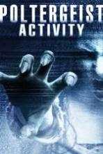 Poltergeist Activity ( 2015 )