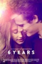 6 Years ( 2015 )