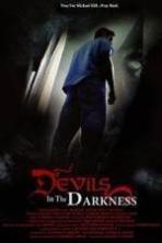 Devils in the Darkness ( 2013 )