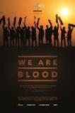 We Are Blood (2015)