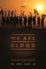 We Are Blood (2015)