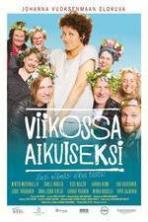 Viikossa aikuiseksi (2015)
