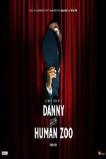 Danny and the Human Zoo (2015)