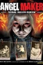 Angel Maker: Serial Killer Queen (2014)