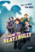 How to Beat a Bully (2014)