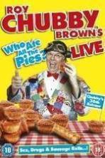 Roy Chubby Brown Live - Who Ate All The Pies? (2013)