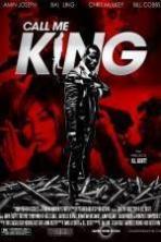 Call Me King (2015)
