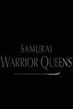 Samurai Warrior Queens (2015)