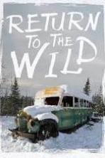 Return to the Wild: The Chris McCandless Story (2014)