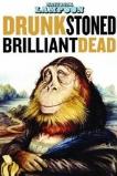 Drunk Stoned Brilliant Dead: The Story of the National Lampoon (2015)