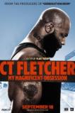 CT Fletcher: My Magnificent Obsession (2015)