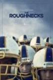 The Roughnecks (2014)