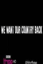 We Want Our Country Back (2015)