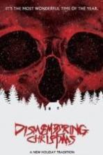 Dismembering Christmas (2015)