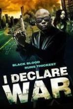 I Declare War (2015)