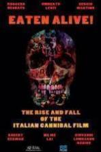 Eaten Alive! The Rise and Fall of the Italian Cannibal Film (2015)