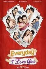 Everyday I Love You ( 2015 )