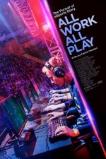 All Work All Play (2015)