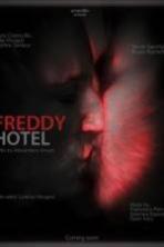 Freddy Hotel (2014)