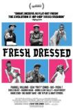 Fresh Dressed (2015)