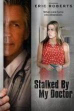 Stalked by My Doctor (2015)
