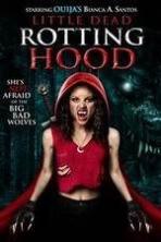 Little Dead Rotting Hood ( 2016 )