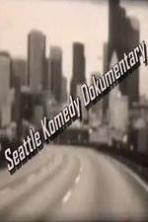 Seattle Komedy Dokumentary (2010)
