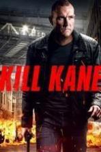 Kill Kane ( 2016 )
