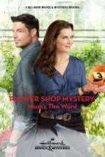Flower Shop Mystery: Mum's the Word ( 2016 )