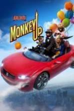 Monkey Up ( 2016 )
