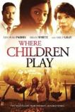 Where Children Play (2015)