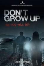 Dont Grow Up (2015)