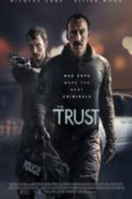 The Trust ( 2016 )