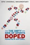 Doped: The Dirty Side Of Sports (2015)