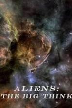 Aliens: The Big Think (2016)