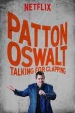 Patton Oswalt Talking for Clapping (2016)