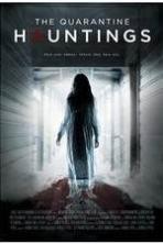 The Quarantine Hauntings (2015)