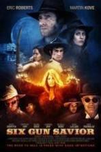 Six Gun Savior (2016)