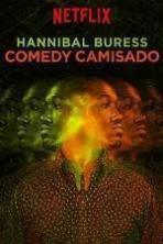 Hannibal Buress: Comedy Camisado ( 2016 )