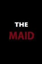 The Maid ( 2016 )
