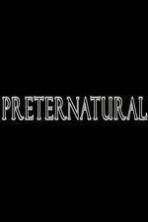 Preternatural ( 2016 )