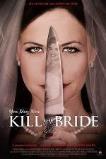 You May Now Kill the Bride (2016)