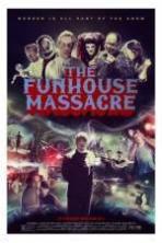 The Funhouse Massacre (2015)