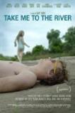 Take Me to the River (2015)