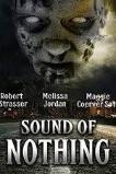 Sound of Nothing (2013)