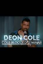 Deon Cole: Cold Blooded Seminar ( 2016 )