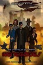 Chronicles of Humanity: Regenades (2014)