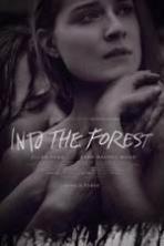 Into the Forest (2016)