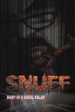 Snuff: Diary of a Serial (2016)